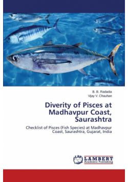 Diverity of Pisces at Madhavpur Coast, Saurashtra