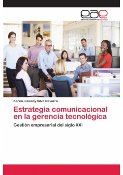 Estrategia comunicacional en la gerencia tecnológica