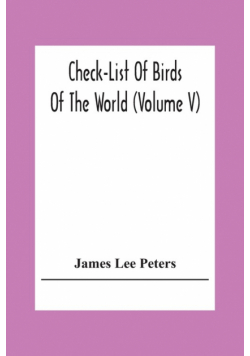 Check-List Of Birds Of The World (Volume V)