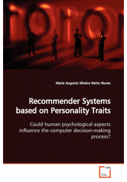 Recommender Systems based on Personality Traits
