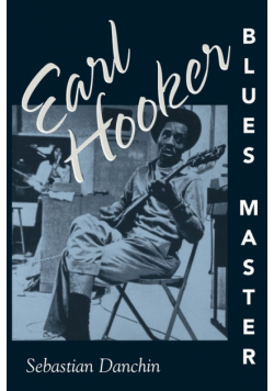 Earl Hooker, Blues Master