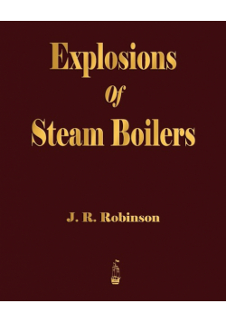 Explosions Of Steam Boilers
