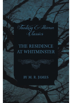 The Residence at Whitminster (Fantasy and Horror Classics)