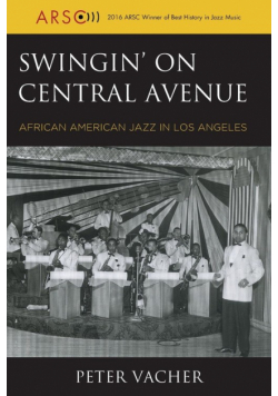 Swingin' on Central Avenue