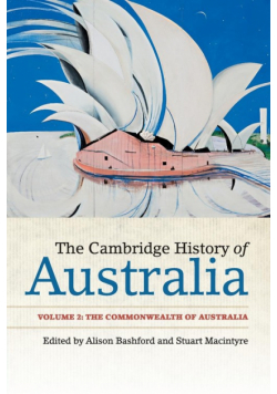 The Cambridge History of Australia
