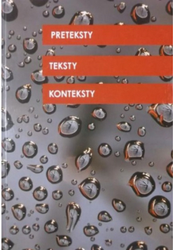 Preteksty teksty konteksty