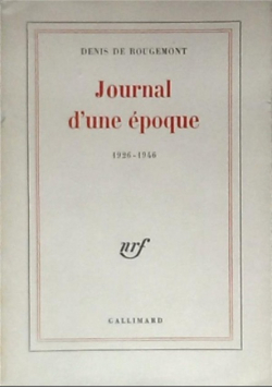 Journal d une epoque 1926 - 1946