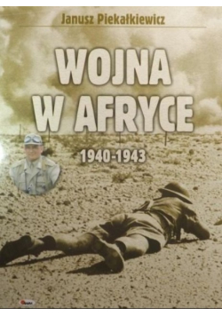 Wojna w Afryce 1940 - 1943