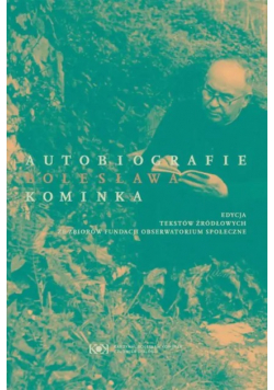 Autobiografie Blesława Kominka
