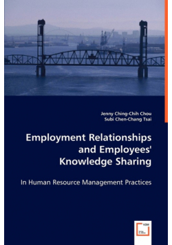 Employment Relationships and Employees' Knowledge Sharing