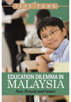 Education Dilemma in Malaysia