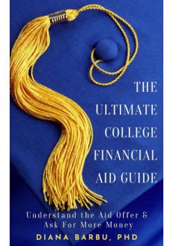 The Ultimate College Financial Aid Guide