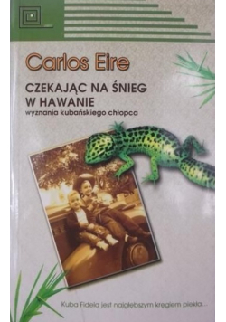 Czekając na śnieg w Hawanie