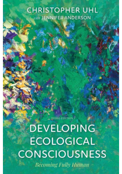 Developing Ecological Consciousness