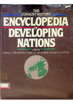 The Current History Encyclopedia of Developing Nations