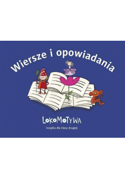 Lokomotywa 2. Wiersze i opowiadania
