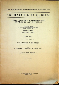 Archaeologia urbium corpus des ensembles archeologiques des villes du haut moyen age
