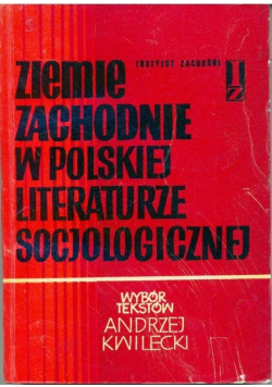 Ziemie zachodnie w polskiej literaturze  socjologicznej