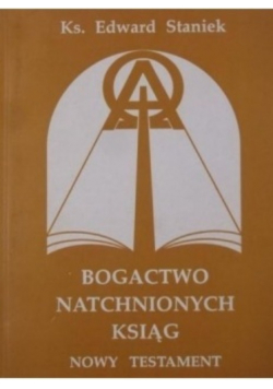 Bogactwo natchnionych ksiąg Nowy Testament