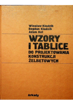Wzory i tablice do projektowania konstrukcji żelbetowych