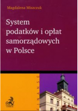 System podatków i opłat samorządowych w Polsce