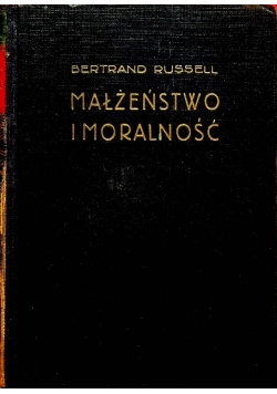 Małżeństwo i moralność 1931 r.