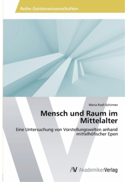 Mensch und Raum im Mittelalter