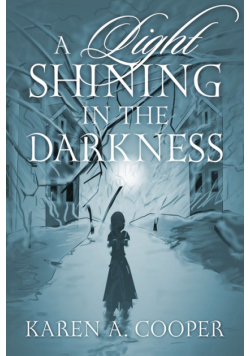 A Light Shining In The Darkness