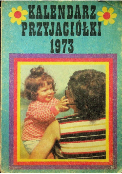 Kalendarz przyjaciółki 1973