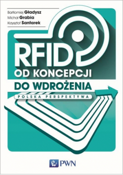 RFID od koncepcji do wdrożenia.