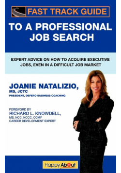 Fast Track Guide to a Professional Job Search