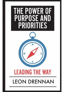 The Power of Purpose and Priorities