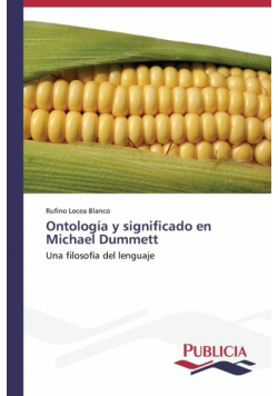Ontología y significado en Michael Dummett