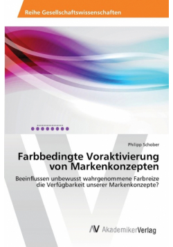 Farbbedingte Voraktivierung von Markenkonzepten