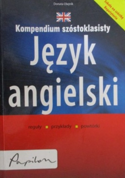 Kompendium szóstoklasisty język angielski