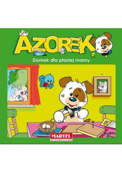 Azorek - Domek dla ptasiej mamy