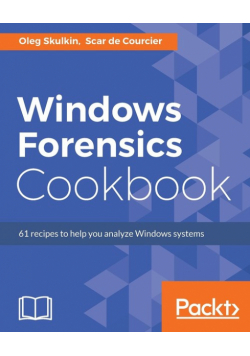 Windows Forensics Cookbook