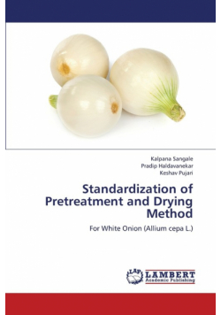 Standardization of Pretreatment and Drying Method