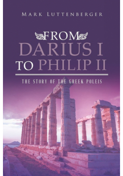 From Darius I to Philip II
