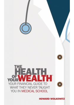 The Health of Your Wealth