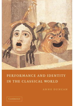 Performance and Identity in the Classical World