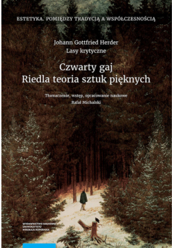 Czwarty gaj Riedla teoria sztuk pięknych