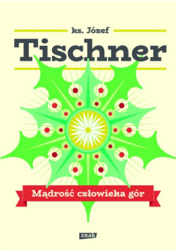 Mądrość człowieka gór