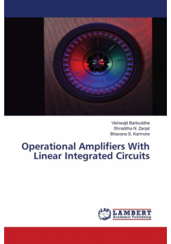 Operational Amplifiers With Linear Integrated Circuits