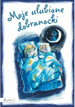 Moje ulubione dobranocki