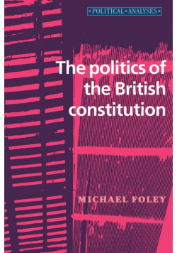 The politics of the British constitution