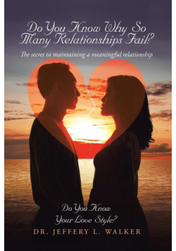 Do You Know Why So Many Relationships Fail?