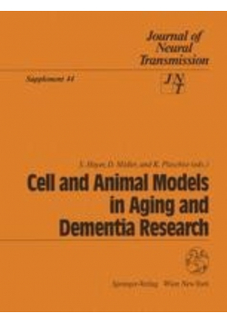 Cell and Animal Models in Aging and Dementia Research