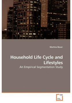 Household Life Cycle and Lifestyles