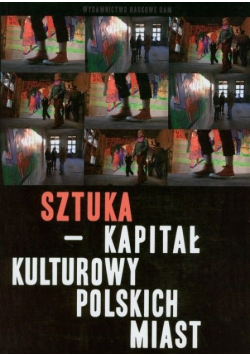 Sztuka  kapitał kulturowy polskich miast
